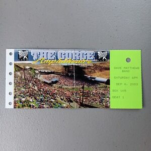 Dave Matthews Band Concert Ticket 2003 The‎ Gorge Amphitheater Ticket Collector